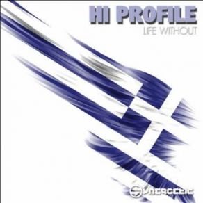 Download track Life Without Hi Profile