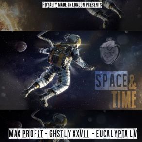 Download track Space And Time (Instrumental) Max ProfitGhstly XXVII