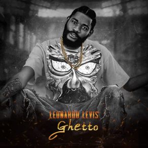 Download track Ghetto Leonardo Levis