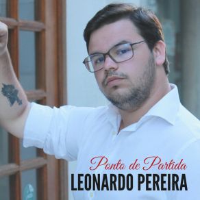 Download track Ponto De Partida Leonardo Pereira