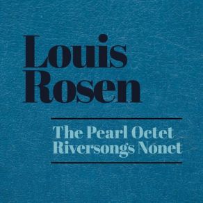 Download track The Pearl Octet: Sea Song Of The Fishing People Louis Rosen