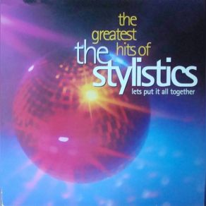 Download track Break Up To Make Up The Stylistics