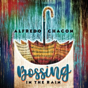 Download track The Bright Side Of Sadness Alfredo Chacón