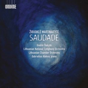 Download track Chiaroscuro Trilogy: I. Tunnel Lithuanian Chamber Orchestra, Gabrielius Alekna, Lithuanian National Symphony Orchestra, Giedrė Šlekytė Gabrielius Alekna