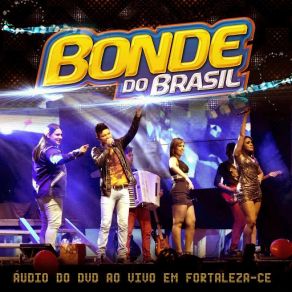 Download track I Love You (Ao Vivo) Bonde Do Brasil