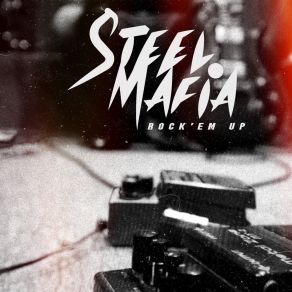 Download track I Don't Give A Damn STEEL MAFIA