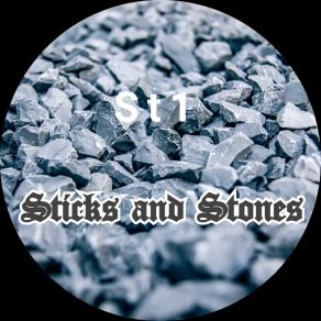 Download track Sticks And Stones ST1