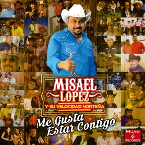 Download track Me Gusta Estar Contigo Misael Lopez