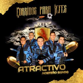 Download track Pa No Andar Batallando Atractivo Norteño Banda