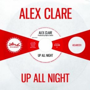 Download track Up All Night (3)  Alex Clare