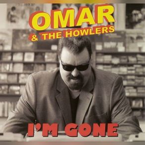 Download track Take Me Back Omar And The Howlers