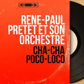 Download track Viva La Conga Fantastica René-Paul Prêtet