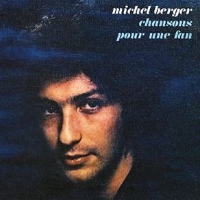 Download track Quand Elle Était Timide (Remasterisé En 2002) Michel Berger