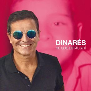 Download track Sé Que Estás Ahí Dinarés