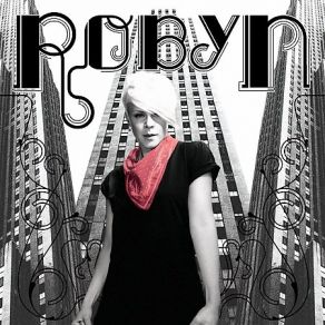 Download track Who'S That Girl Robyn