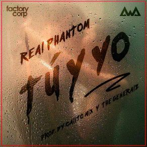 Download track Tu Y Yo Real Phantom