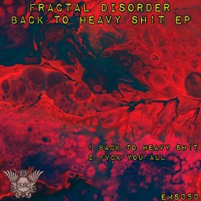 Download track Fvck You All Fractal Disorder