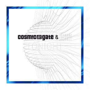 Download track Tonight (Extended Mix) Cosmic Gate, Emma Hewitt