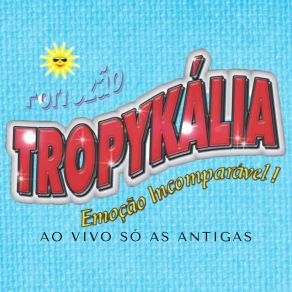 Download track Hoje A Noite (Ao Vivo) Forrozão Tropykália