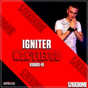 Download track Won't Let Go Igniter