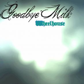 Download track The Fix Is In Goodbye Milk