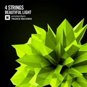 Download track Beautiful Light (Extended Mix) 4 Strings