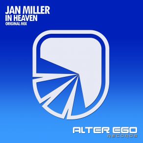 Download track In Heaven (Original Mix) Jan Miller