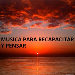 Download track Melodía Suave Para Recapacitar Y Pensar Y Pensar Sin Estrés Recapacitar Relajado