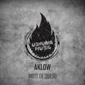 Download track Mote De Queso Aklow