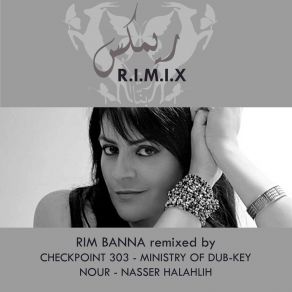 Download track Ya Lel Ma Atwalak (Remix) Rim BannaNour