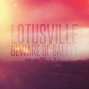 Download track To Be Curious Is Dangerous Enough Beware Of Safety