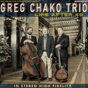 Download track Jaime's Waltz Greg Chako Trio