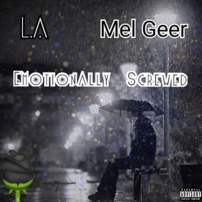 Download track Love Me Mel GeerL-A