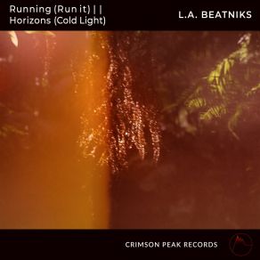 Download track Running (Run It) L. A. BeatniksKomorebi, Legoman