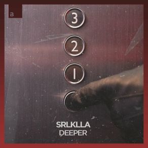 Download track Deeper (Extended Mix) SRLKLLA