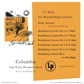 Download track Brandenburg Concerto No. 3 In G Major, BWV 1048 III. Allegro Fritz Reiner, Julius Baker, Hugo Kolberg, Columbia Ensemble