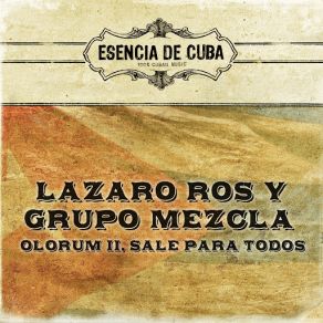 Download track Ibbanlaye Lázaro Ros, Grupo Mezcla