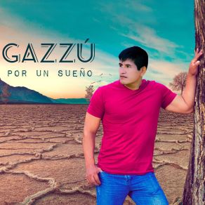 Download track Sin Tu Amor Gazzu