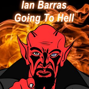 Download track Going To Hell (Remix) Ian Barras