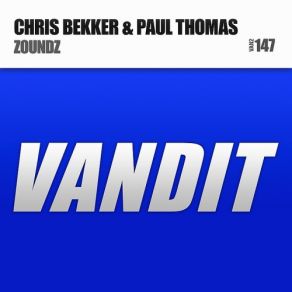 Download track Zoundz (Tough Love Radio Edit) Paul Thomas, Chris Bekker