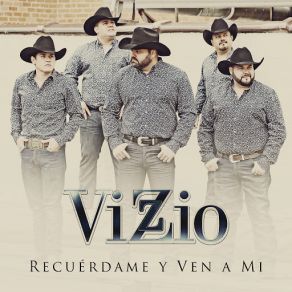 Download track Recuérdame Y Ven A Mi Vizzio