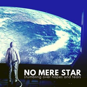 Download track The World Goes On No Mere Star