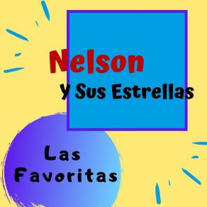 Download track Llorandote Nelson Y Sus Estrellas