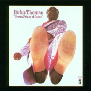 Download track The Funky Bird Rufus Thomas