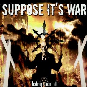 Download track All Out War Suppose It's War