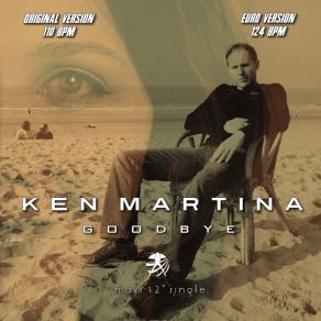 Download track Goodbye (Radio Version) Ken Martina