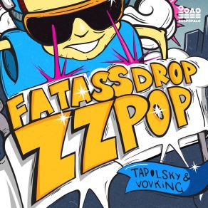 Download track Fat Ass Drop (Original Mix) Tapolsky, VovKING