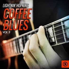Download track Baby, You're Not Going To Make A Fool Out Of Me Lightnin'Hopkins