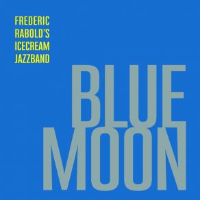 Download track I Wish (Original Mix) Frédéric Rabold's Icecream Jazzband