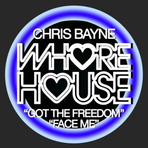 Download track Face Me Chris Bayne